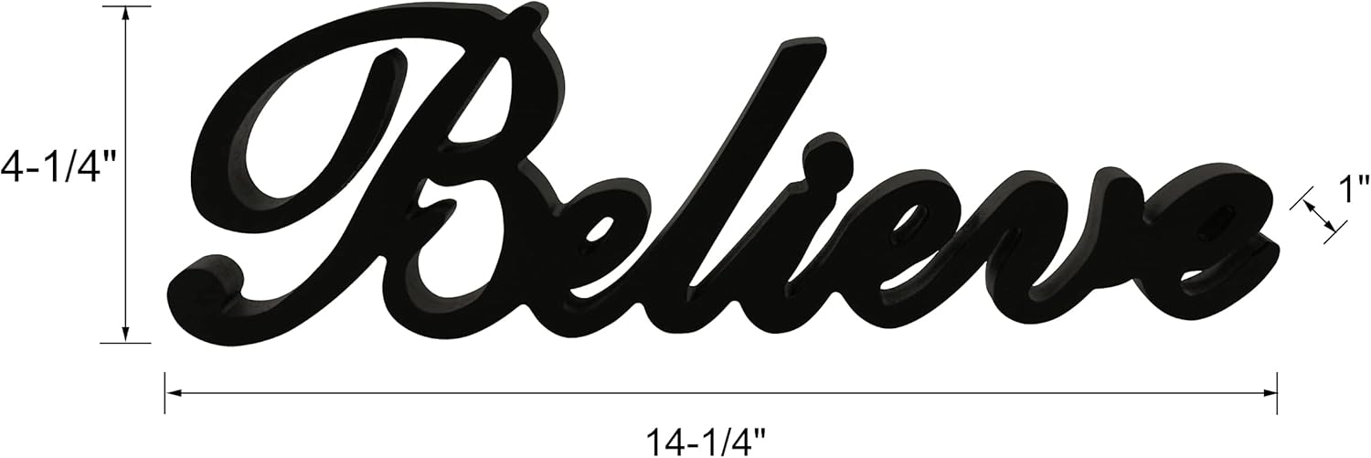 Matt Black Wooden Words Sign Believe Free Standing Wall Art